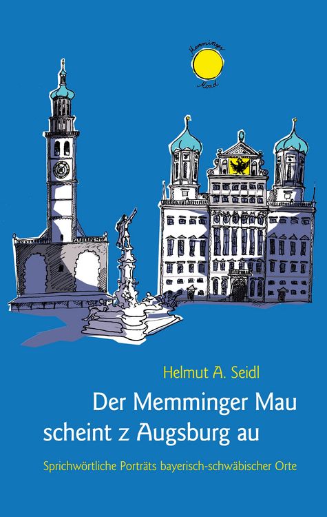 Produktbild: Der Memminger Mau scheint z Augsburg au