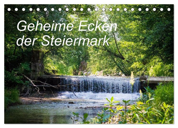 Produktbild: Geheime Ecken der Steiermark (Tischkalender 2026 DIN A5 quer), CALVENDO Monatskalender
