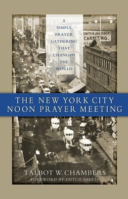 Produktbild: The New York City Noon Prayer Meeting