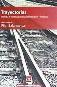Produktbild: Trayectorias : antolog&iacute;a de escritoras palestinas contempor&aacute;neas y entrevistas
