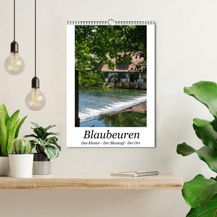 Produktbild: Blaubeuren I Das Kloster - Der Blautopf - Der Ort (Wandkalender 2026 DIN A3 hoch), CALVENDO Monatskalender