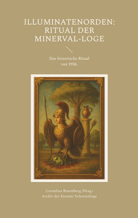 Produktbild: Illuminatenorden: Ritual der Minerval-Loge