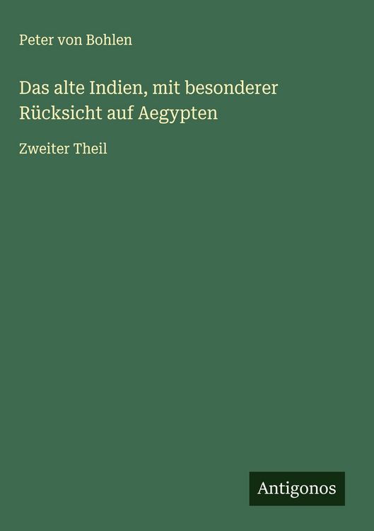 Produktbild: Das alte Indien, mit besonderer R&uuml;cksicht auf Aegypten