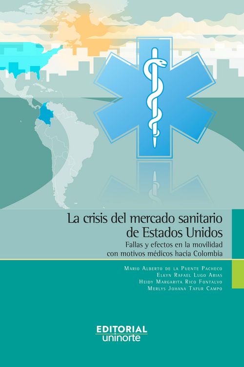 Produktbild: La crisis del mercado sanitario de Estados Unidos