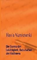 Produktbild: Die Essenz der Leichtigkeit, Botschaften der Hathoren