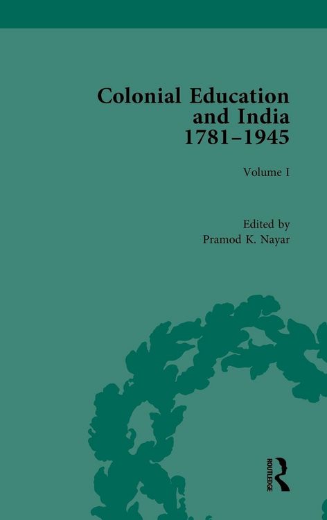 Produktbild: Colonial Education and India 1781-1945