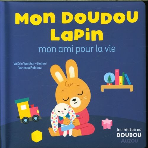 Produktbild: Mon doudou lapin : mon ami pour la vie