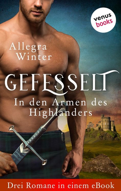 Produktbild: Gefesselt - In den Armen des Highlanders