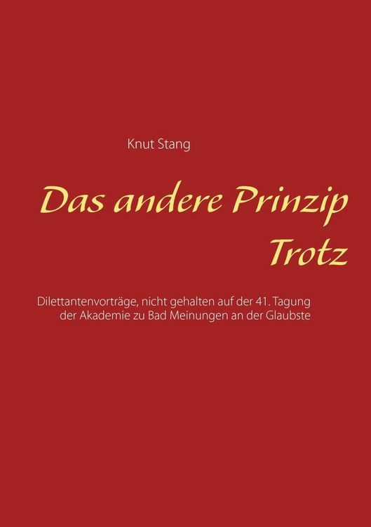 Produktbild: Das andere Prinzip Trotz