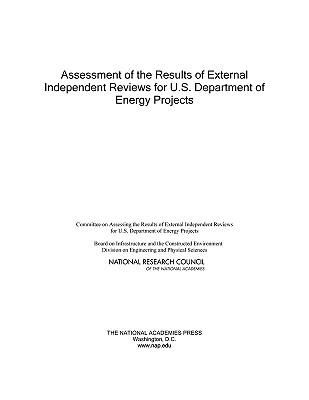 Produktbild: Assessment of the Results of External Independent Reviews for U.S. Department of Energy Projects