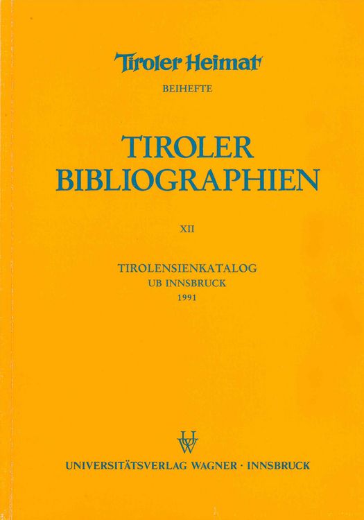 Bild vom Artikel Tirolensienkatalog. Zuwachsverzeichnis der UB Innsbruck für das Jahr 1991 vom Autor Karin Heller