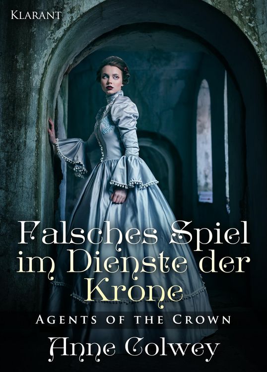 Produktbild: Falsches Spiel im Dienste der Krone. Historischer Liebesroman