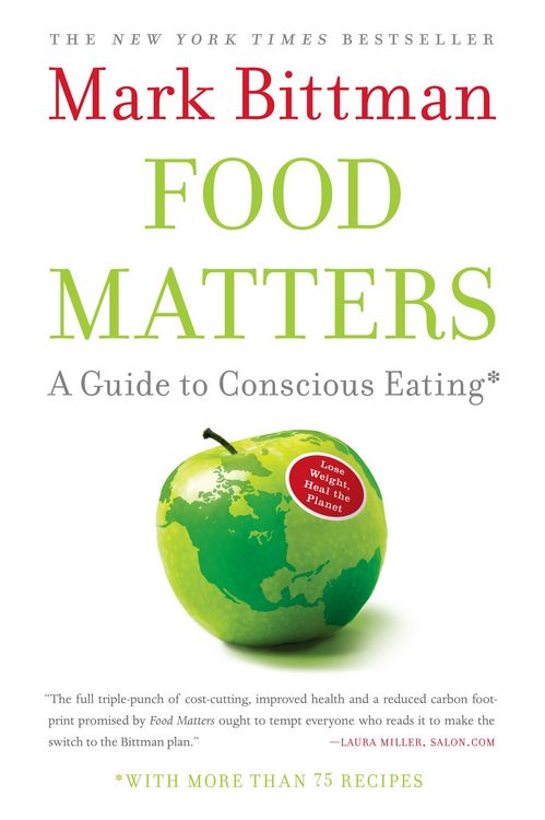 Produktbild: Food Matters: A Guide to Conscious Eating with More Than 75 Recipes