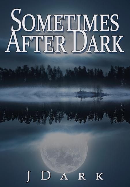 Produktbild: Sometimes After Dark