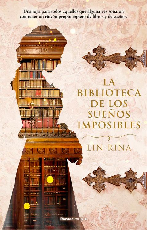 Produktbild: La Biblioteca de Los Sue&ntilde;os Imposibles/ The Library of Impossible Dreams