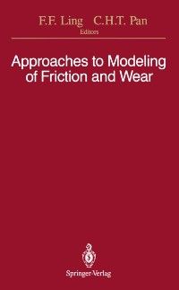 Produktbild: Approaches to Modeling of Friction and Wear