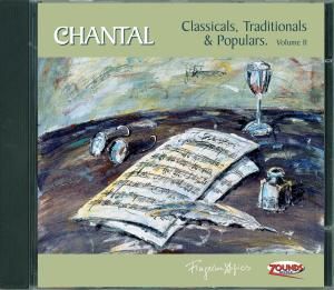 Produktbild: Chantal: Classicals Traditionals & Populars Vol.2