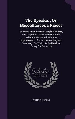 Produktbild: The Speaker, Or, Miscellaneous Pieces