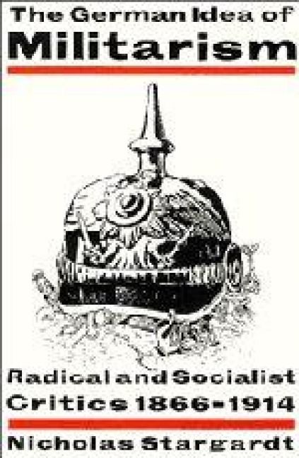 Produktbild: The German Idea of Militarism