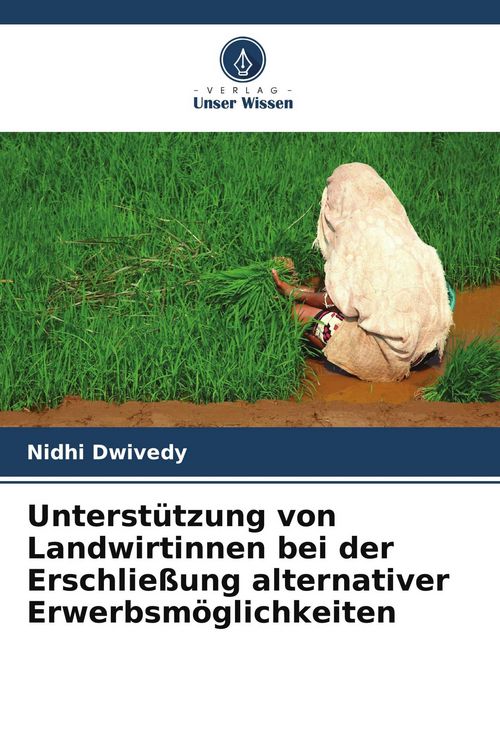 Produktbild: Unterst&uuml;tzung von Landwirtinnen bei der Erschlie&szlig;ung alternativer Erwerbsm&ouml;glichkeiten
