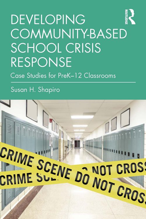 Produktbild: Developing Community-Based School Crisis Response