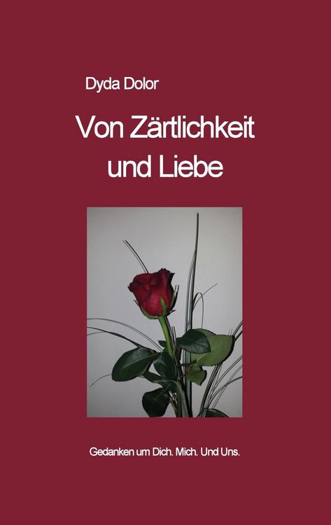 Produktbild: Von Z&auml;rtlichkeit und Liebe