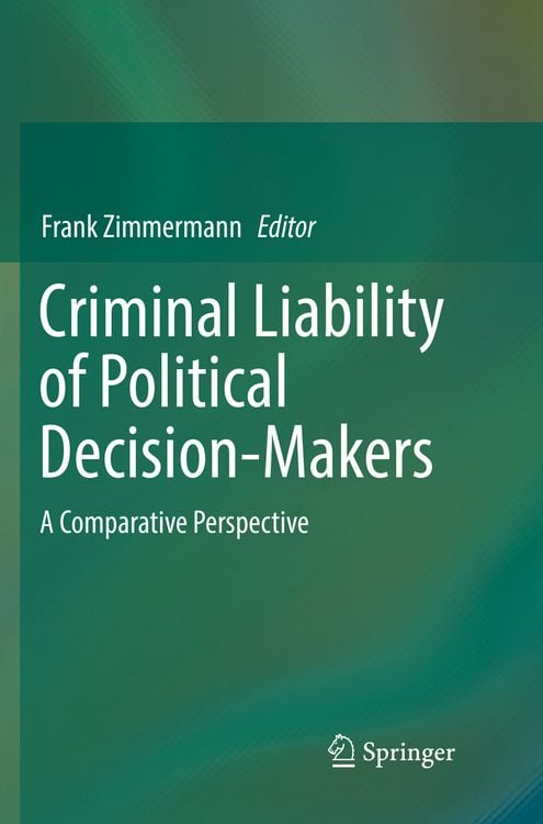 Produktbild: Criminal Liability of Political Decision-Makers