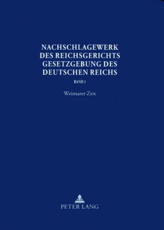 Produktbild: Nachschlagewerk des Reichsgerichts &ndash; Gesetzgebung des Deutschen Reichs