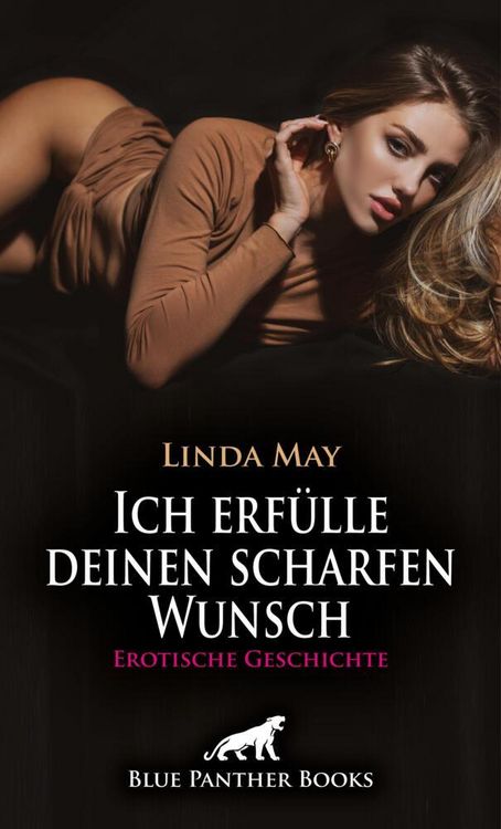 Produktbild: Ich erf&uuml;lle deinen scharfen Wunsch | Erotische Geschichte + 1 weitere Geschichte