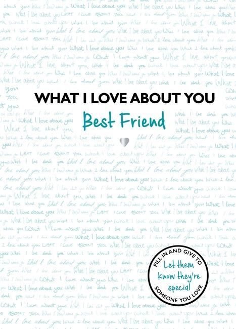 Produktbild: What I Love about You Best Friend
