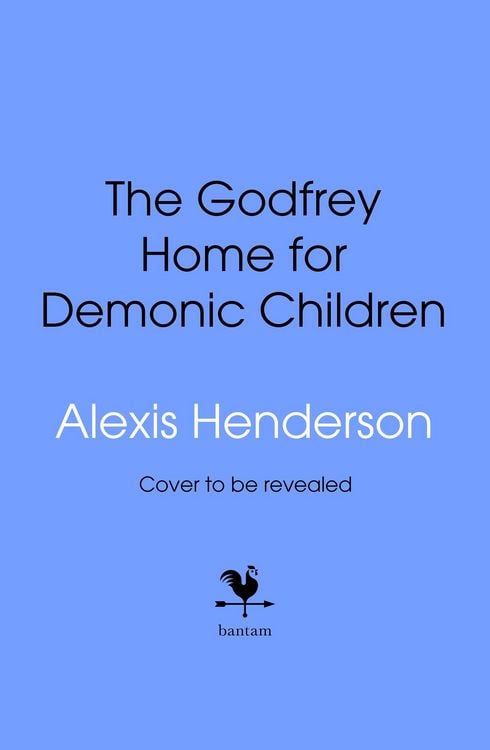 Produktbild: The Godfrey Home for Demonic Children