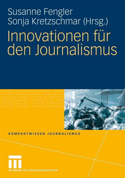 Produktbild: Innovationen f&uuml;r den Journalismus