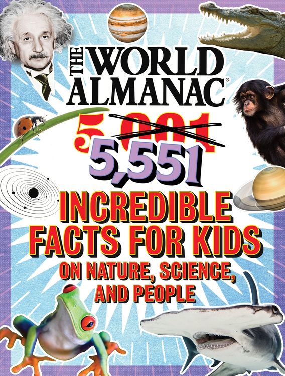 Produktbild: The World Almanac 5,001 Incredible Facts for Kids on Nature, Science, and People
