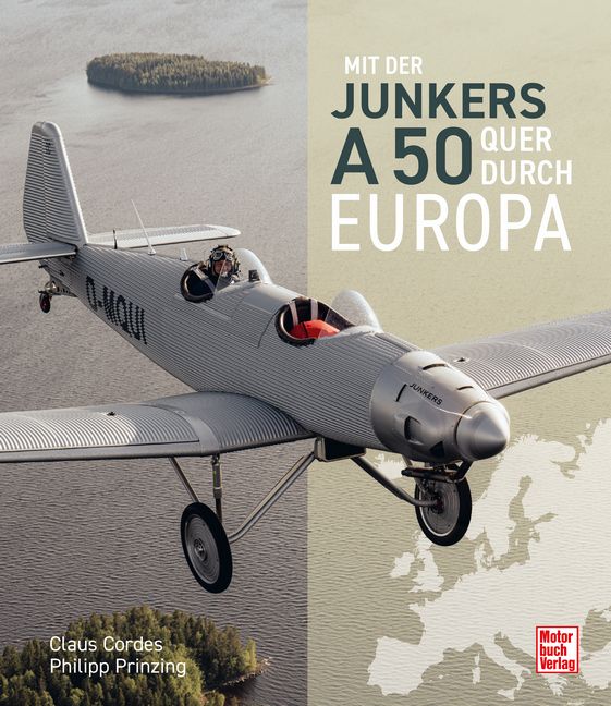 Produktbild: Mit der Junkers A50 quer durch Europa