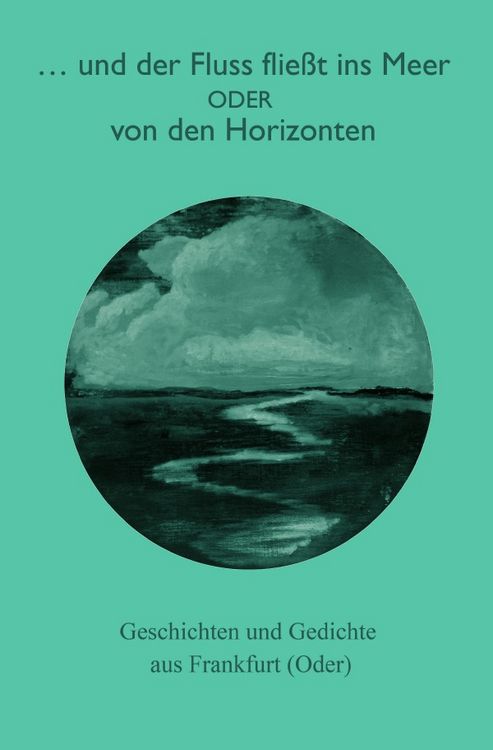 Produktbild: ...und der Fluss flie&szlig;t ins Meer