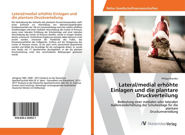 Produktbild: Lateral/medial erh&ouml;hte Einlagen und die plantare Druckverteilung