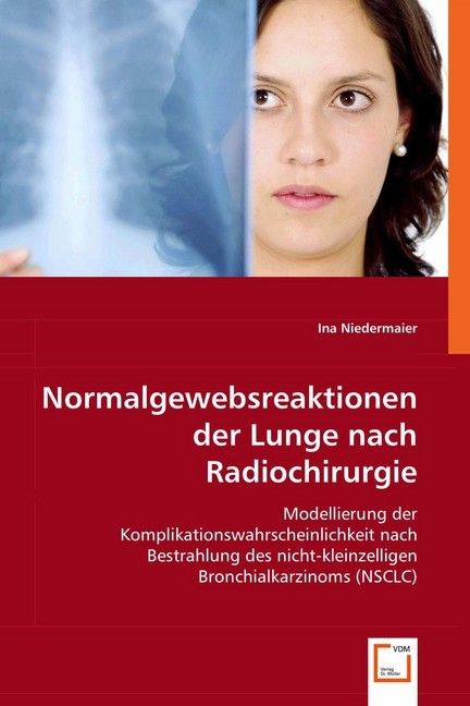Produktbild: Niedermaier, I: Normalgewebsreaktionen der Lunge nach Radioc