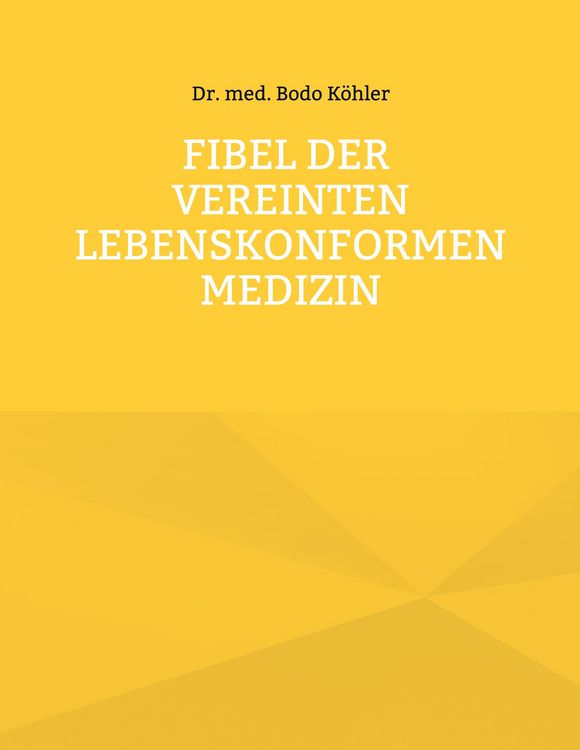 Produktbild: Fibel der Vereinten lebenskonformen Medizin