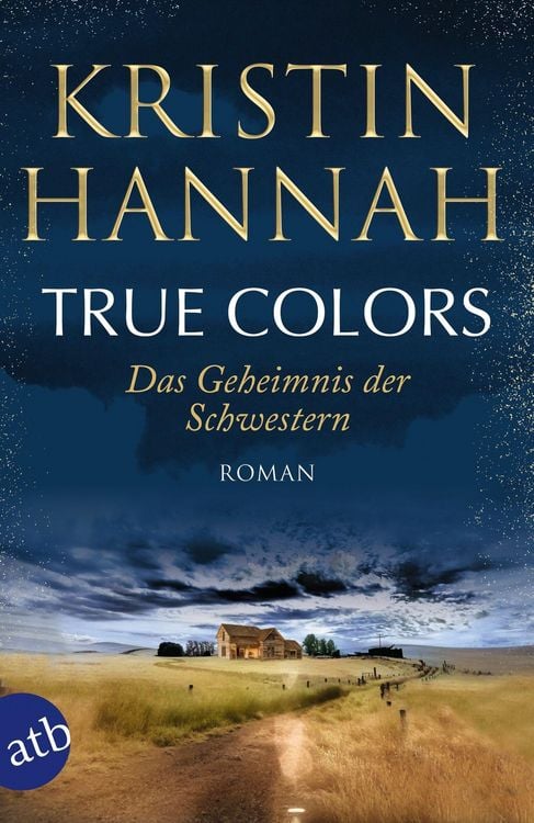 Produktbild: True Colors - Das Geheimnis der Schwestern