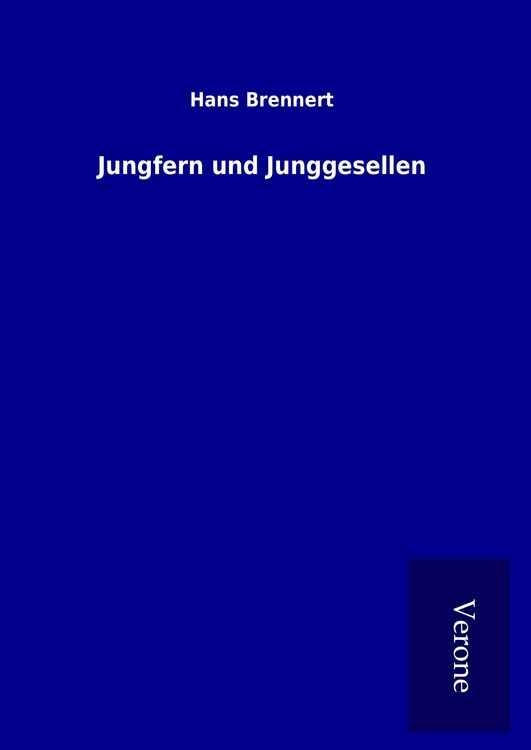 Produktbild: Jungfern und Junggesellen