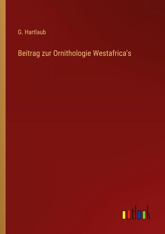 Produktbild: Beitrag zur Ornithologie Westafrica's