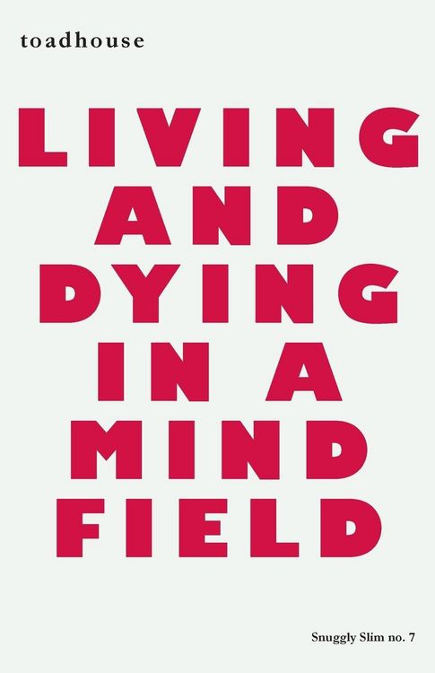 Produktbild: Living and Dying in a Mind Field