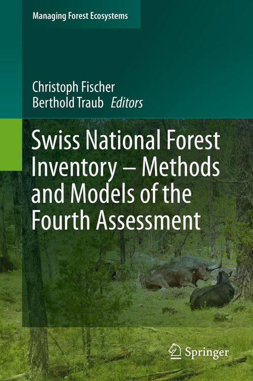 Produktbild: Swiss National Forest Inventory - Methods and Models of the Fourth Assessment