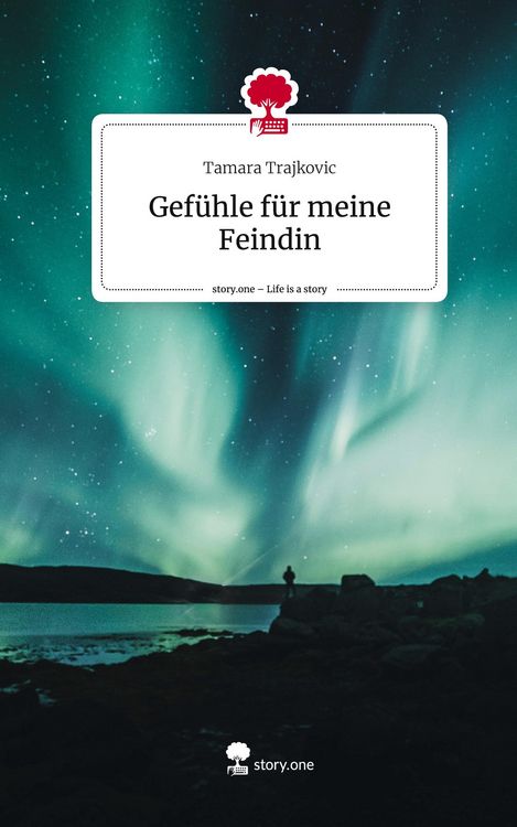 Produktbild: Gef&uuml;hle f&uuml;r meine Feindin. Life is a Story - story.one