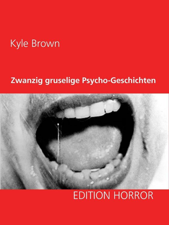 Produktbild: Zwanzig gruselige Psycho-Geschichten