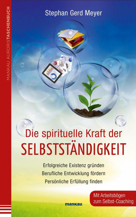 Produktbild: Die spirituelle Kraft der Selbstst&auml;ndigkeit