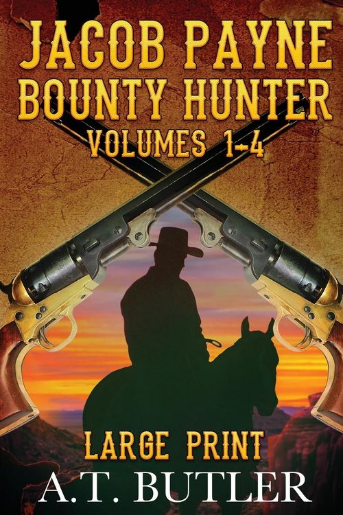 Produktbild: Jacob Payne, Bounty Hunter, Volumes 1 - 4 Large Print