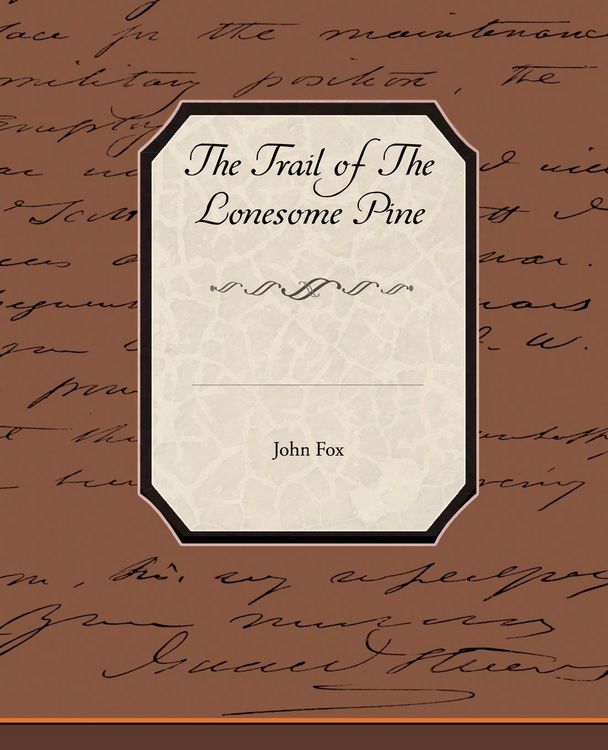 Produktbild: The Trail of the Lonesome Pine