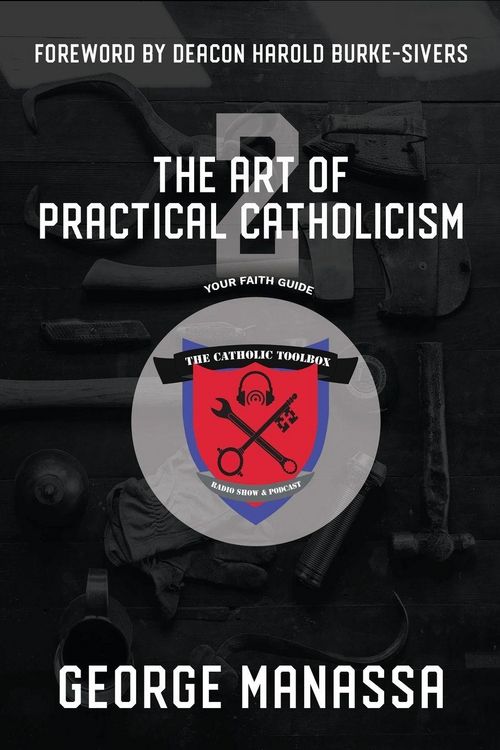 Produktbild: The Art of Practical Catholicism 2