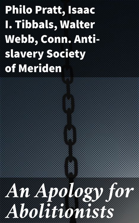 Produktbild: An Apology for Abolitionists